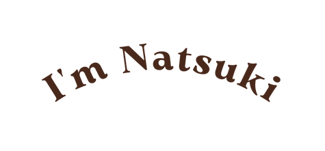 I m Natsuki